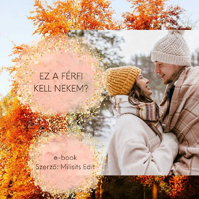Ez a férfi kell nekem? e-book