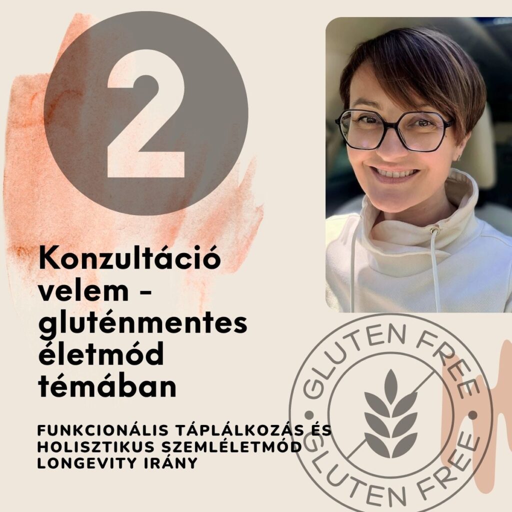 2. konzultáció – Gluténmentes étrendi tanácsadás