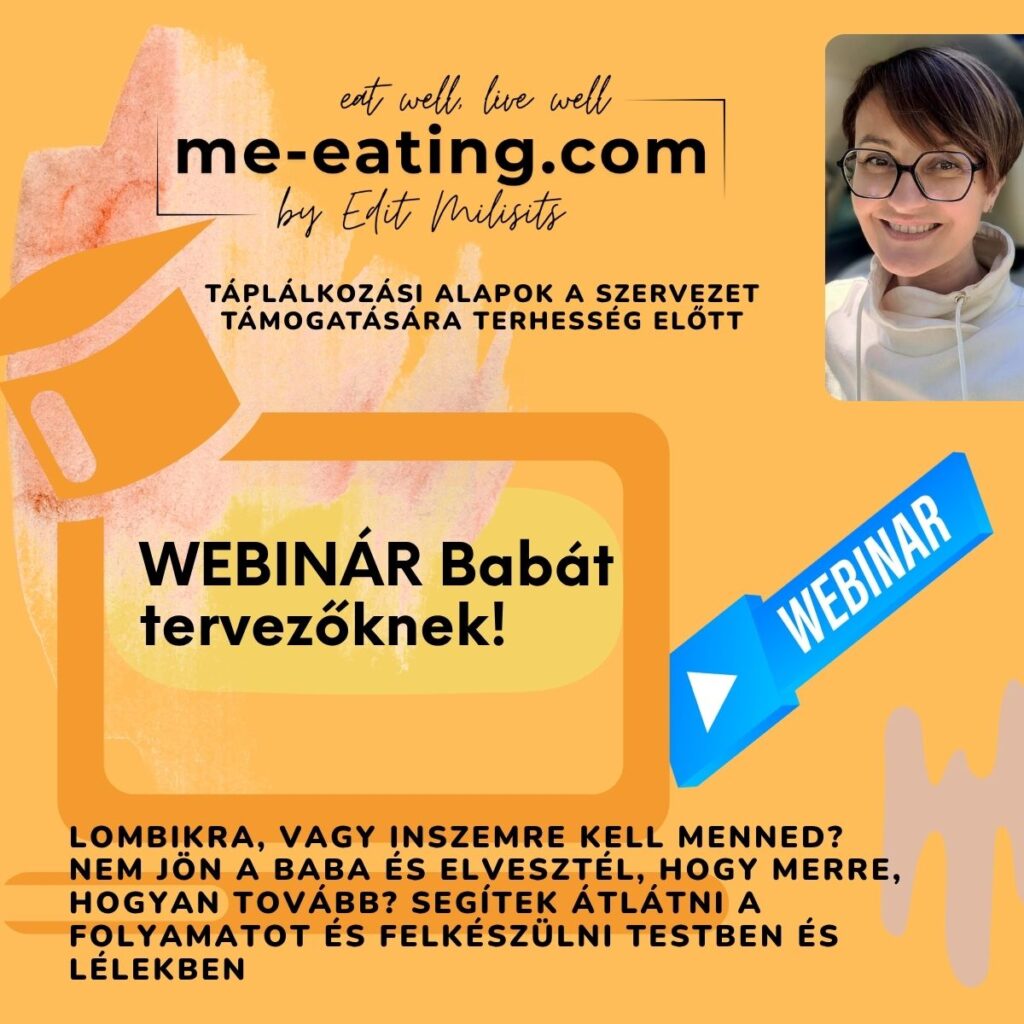 Tápláld a tested a babavárás előtt – táplálkozási webinár
